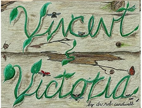 Livro Vincent and Victoria de Dr Rob Cardwell Rob Cardwell Robert Cardwell (Inglês)