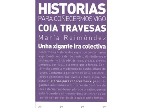 Livro Unha Xigante Ira Colectiva de María Reimóndez (Galego)