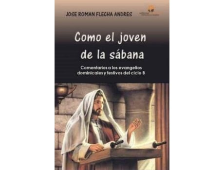 Livro Como el joven de la sábana de Flecha Andrés, José Román (Espanhol)