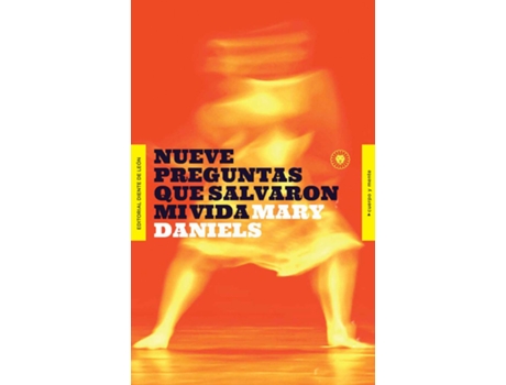 Livro Nueve Preguntas Que Salvaron Mi Vida de Mary Daniels (Espanhol)