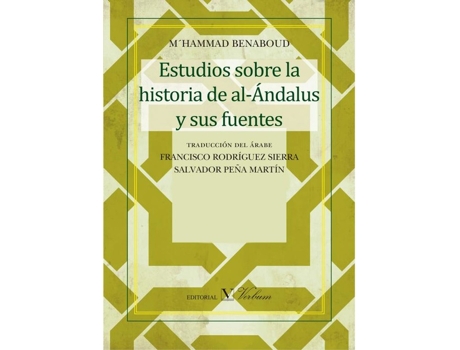 Livro Estudios Sobre La Historia De Al-Andalus Y Sus Fuentes de Mæhammad Benaboud (Espanhol)