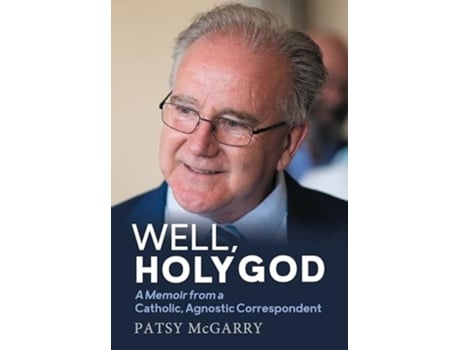 Livro Well, Holy God de Patsy McGarry (Inglês)