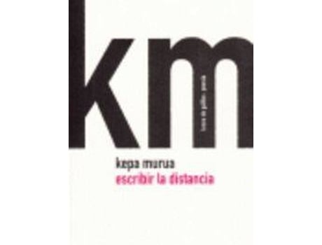 Livro Escribir A Distancia de Kepa Murua (Espanhol)