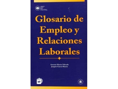 Livro Glosario de Empleo y Relaciones Laborales de Antonio Martín Valverde (Espanhol)