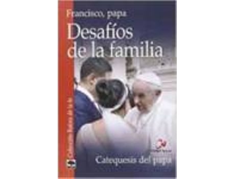 Livro Desafíos De La Familia de Papa Francisco