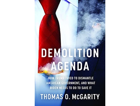 Livro Demolition Agenda de Thomas O Mcgarity (Inglês - Capa Dura)