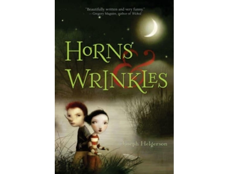 Livro horns and wrinkles de joseph helgerson, helgerson (inglês)