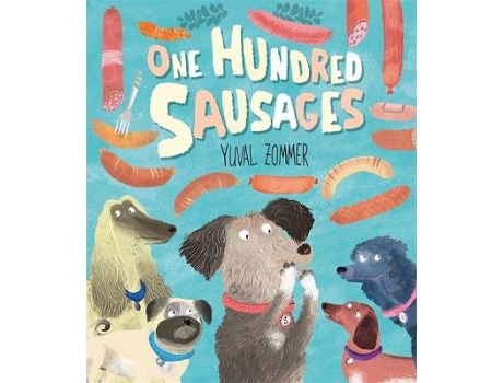 Livro One Hundred Sausages de Yuval Zommer (Inglês)