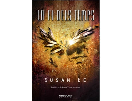 Livro La Fi Dels Temps de Susan Ee (Catalão)