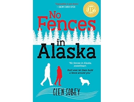 Livro No Fences in Alaska de Glen Sobey (Inglês)