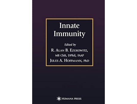 Livro Innate Immunity Infectious Disease de R Alan B Ezekowitz (Inglês)