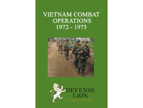 Livro Vietnam Combat Operations 1972 1975 de William E Le Gro (Inglês)