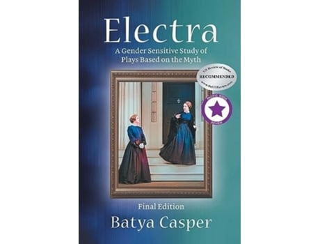 Livro Electra A Gender Sensitive Study of Plays Based on the Myth Final Edition de Batya Casper (Inglês)