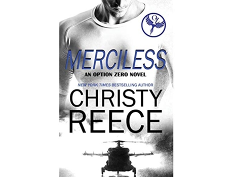 Livro MERCILESS An Option Zero Novel de Christy Reece (Inglês)