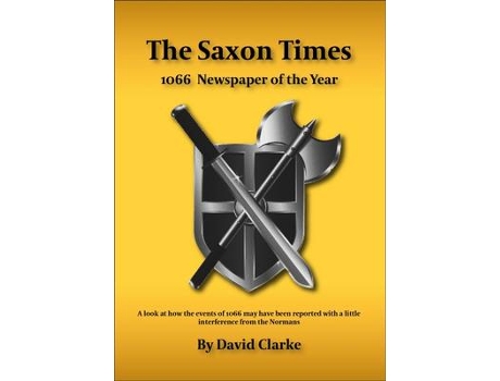 Livro the saxon times de david clarke (inglês)