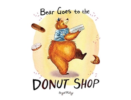 Livro Bear Goes to the Donut Shop de Brigid Malloy (Inglês - Capa Dura)