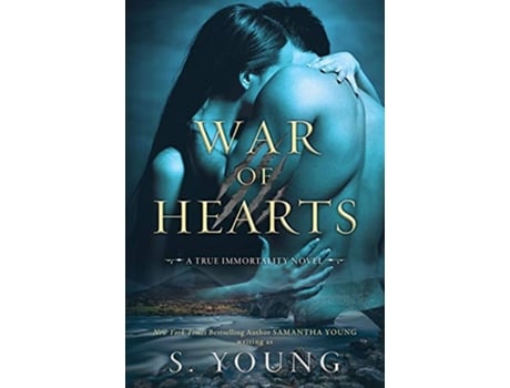 Livro War of Hearts A True Immortality Novel de S Young (Inglês)