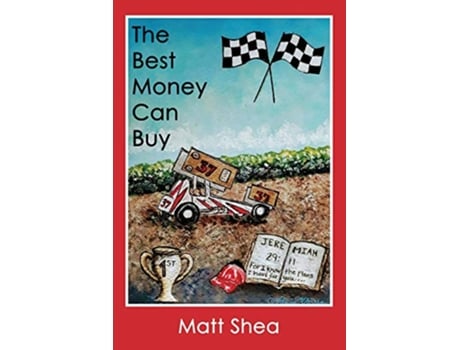 Livro The Best Money Can Buy de Matt Shea (Inglês)