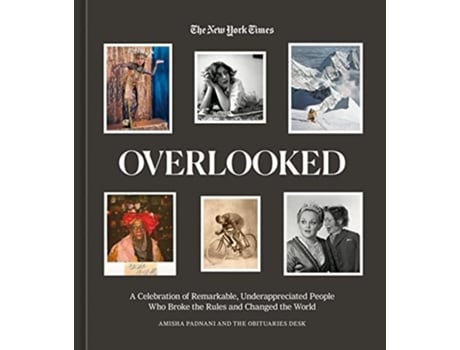 Livro Overlooked de Amisha Padnani e New York Times (Inglês - Capa Dura)