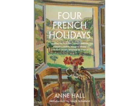 Livro Four French Holidays de Anne Hall (Inglês - Capa Dura)