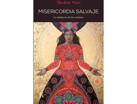 Livro Misericordia Salvaje de Mirabai Starr (Espanhol)