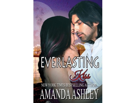 Livro Everlasting Kiss De Amanda Ashley (inglês)