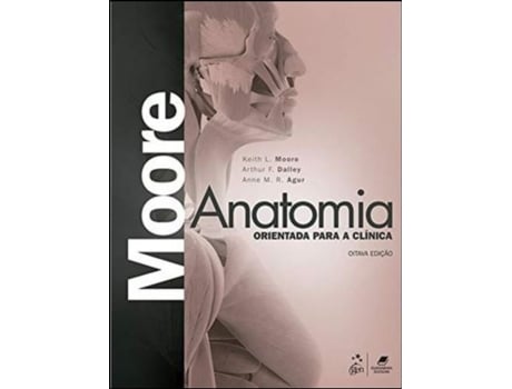 Anatomia Orientada para a Clínica