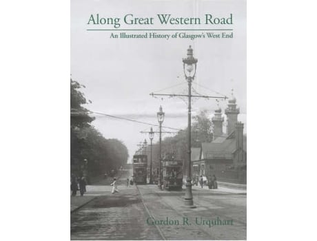 Livro along great western road de gordon r. urquhart (inglês)