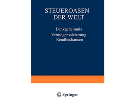 Livro Steueroasen der Welt Bankgeheimnis Vermögenssicherung Renditechancen German Edition de Ernst-Uwe Winteler (Alemão)