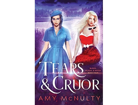 Livro Tears Cruor Blood Bloom Water de Amy Mcnulty (Inglês)