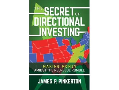 Livro The Secret of Directional Investing de James P Pinkerton (Inglês)