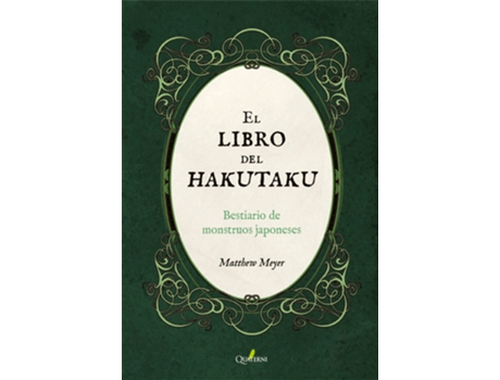 Livro El Libro Del Hakutaku. Bestiario De Monstruos Japoneses de Matthew Meyer (Espanhol)