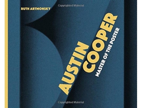 Livro austin cooper, master of the poster de ruth artmonsky (inglês)