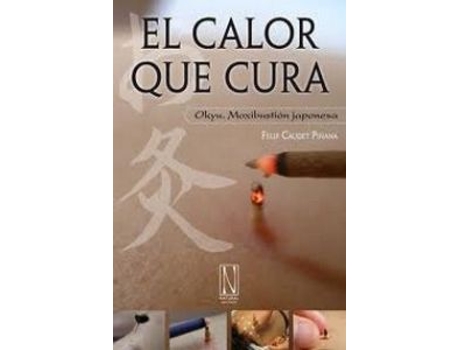 Livro El Calor Que Cura de Felip Caudet Piñana (Español)