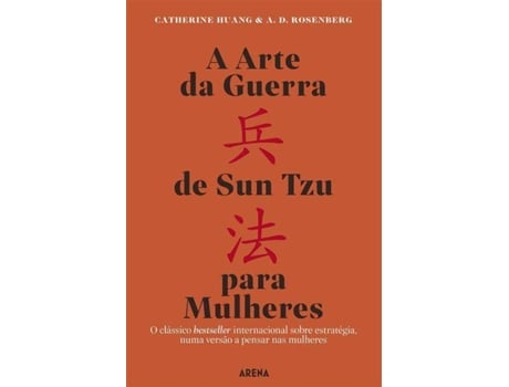 Livro A Arte da Guerra de Sun Tzu para Mulheres de Catherine Huang e A. D. Rosenberg (Português)