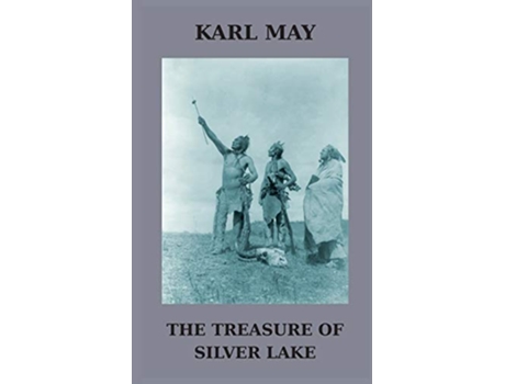 Livro The Treasure of Silver Lake de Karl May (Inglês)