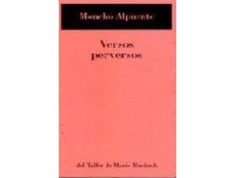 Livro Versos Perversos de Moncho Alpuente (Espanhol)