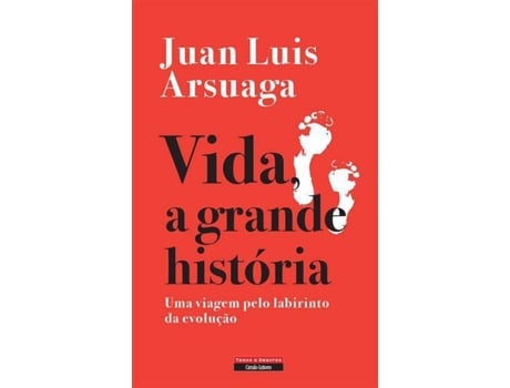 Livro Vida, a Grande História de Juan Luis Arsuaga (Português)