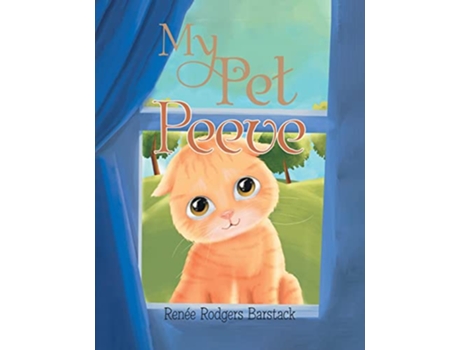 Livro My Pet Peeve de Renée Rodgers Barstack (Inglês)