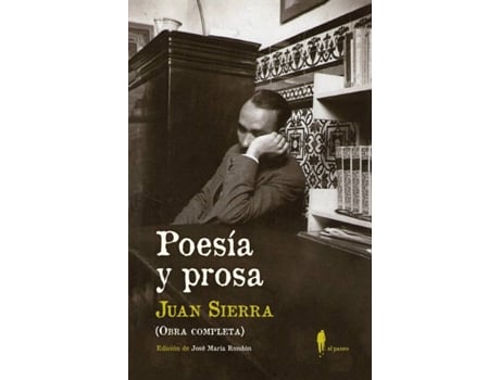 Livro Poesía Y Prosa de Juan Sierra González (Espanhol)