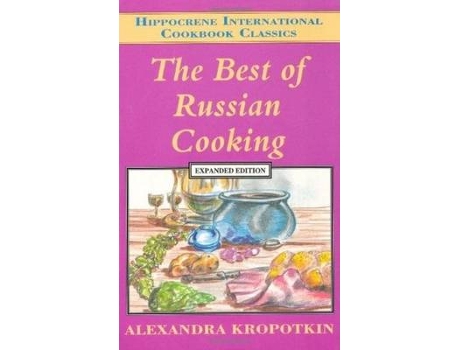 Livro the best of russian cooking de alexandra kropotkin (inglês)