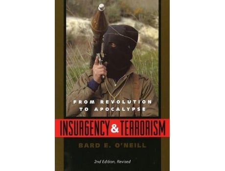 Livro insurgency and terrorism de bard e. o'neill (inglês)