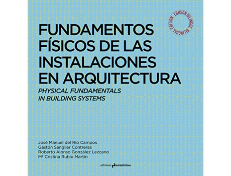 Livro Fundamentos Físicos De Las Instalaciones En Arquitectura de Del Río Campos José Manuel (Espanhol)