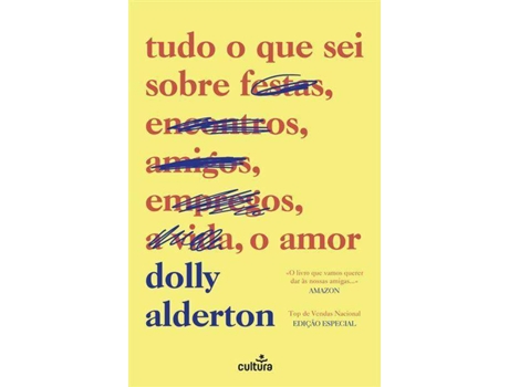 Livro Tudo o que Sei sobre o Amor de Dolly Alderton (Português)