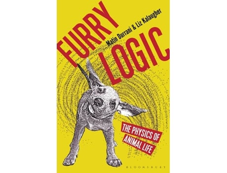 Livro Furry Logic: The Physics Of Animal Life de Vários Autores