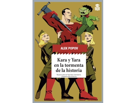 Livro Kara Y Yara En La Tormenta De La Historia de Alek Popov (Espanhol)