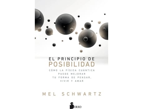 Livro El Principio De Posibilidad de Mel Schwartz (Espanhol)