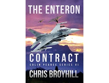 Livro The Enteron Contract Colin Pearce Series VI de Chris Broyhill (Inglês)