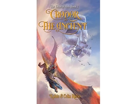 Livro Crodor the Ancient The Elementalists book 2 de Ephie Risho Celia Risho (Inglês)