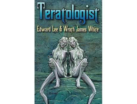 Livro Teratologist de Edward Lee Wrath James White (Inglês)